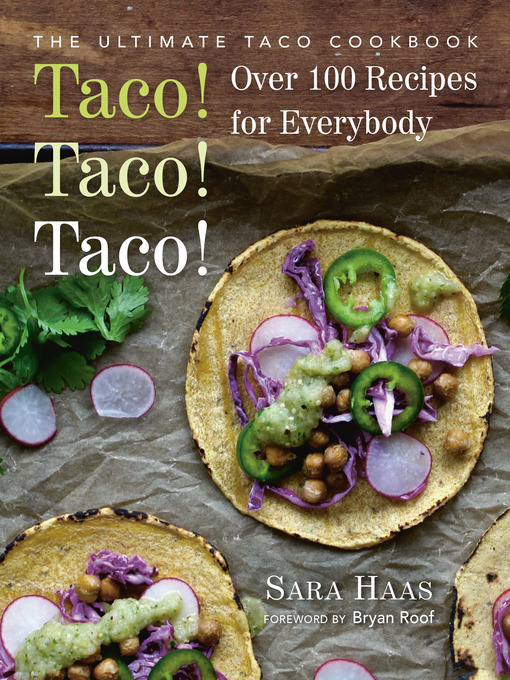 Title details for Taco! Taco! Taco! by Sara Haas - Available